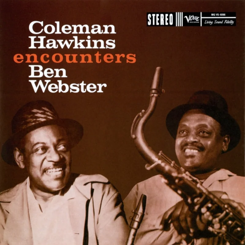 Coleman Hawkins, Ben Webster  Coleman Hawkins Encounters Ben Webster