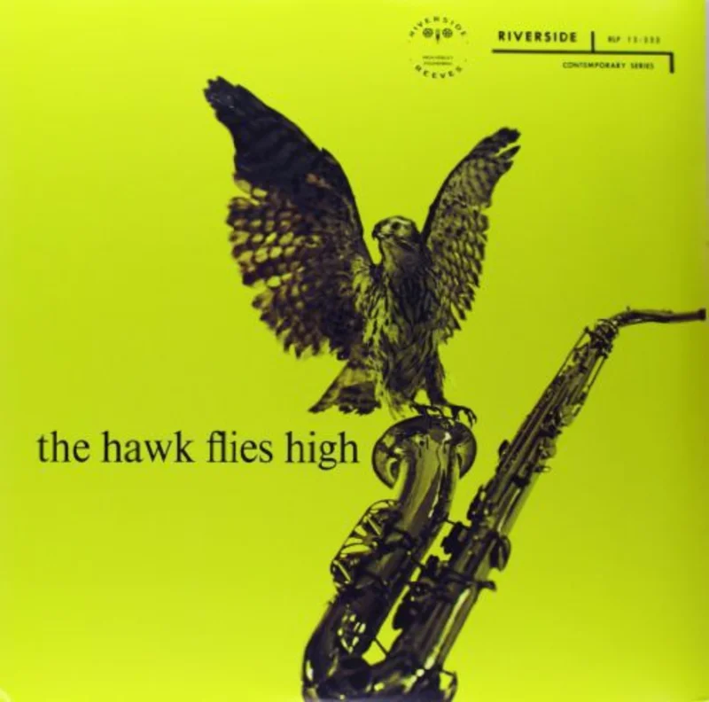 Coleman Hawkins - The Hawk Flies High [LP]