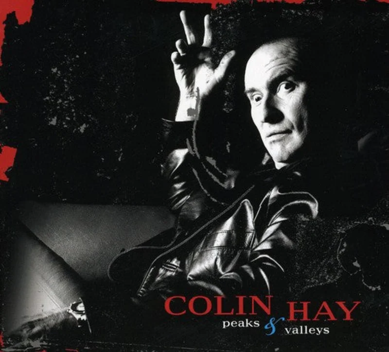 Colin Hay - Peaks and Valleys [CD]