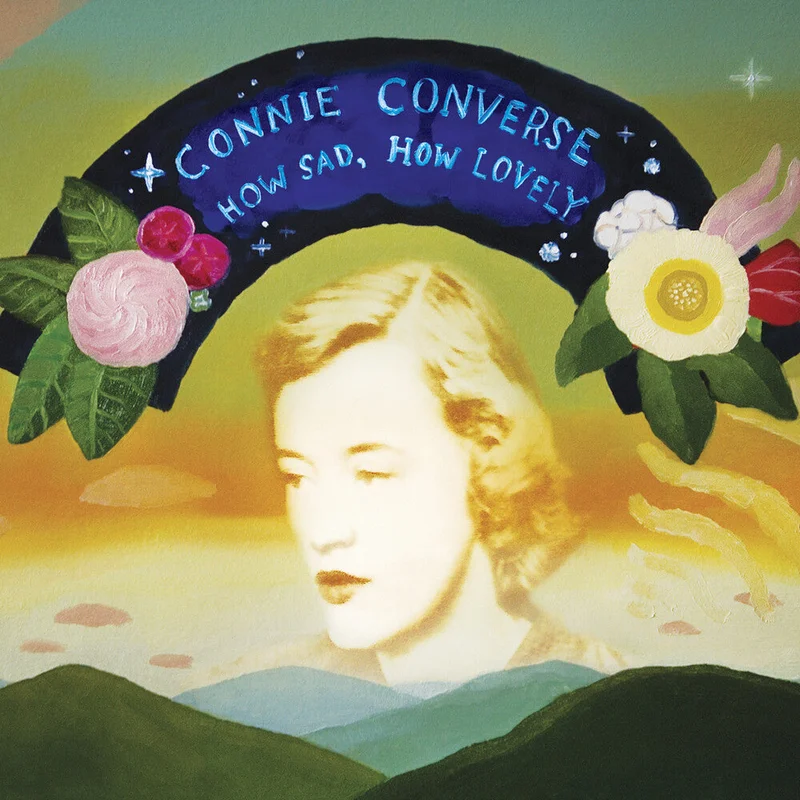 Connie Converse - How Sad, How Lovely [CD]
