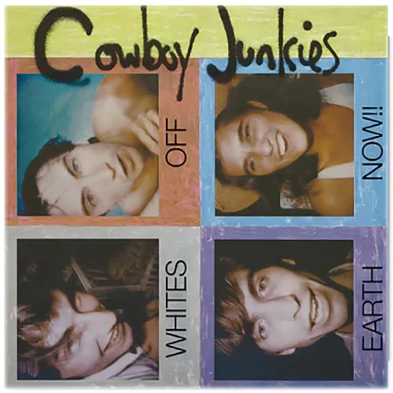 Cowboy Junkies Whites Off Earth Now!! (Half-Speed Remaster)
