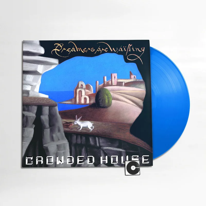 Crowded House - "Dreamers Are Waiting" Blue Vinyl