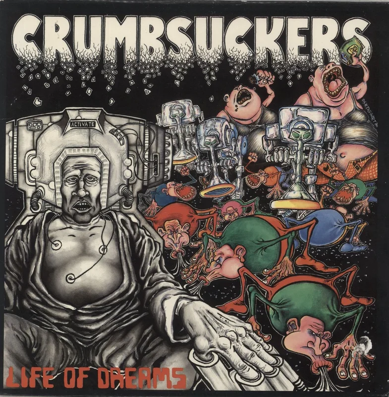 Crumbsuckers Life Of Dreams US Vinyl LP