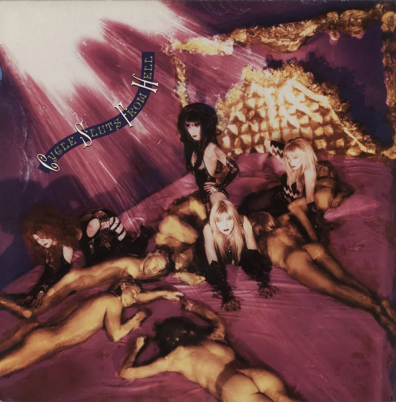 Cycle Sluts From Hell Cycle Sluts From Hell Dutch Vinyl LP
