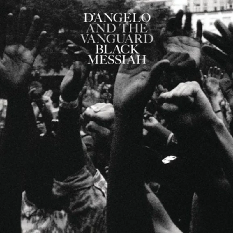 D'Angelo And The Vanguard  Black Messiah