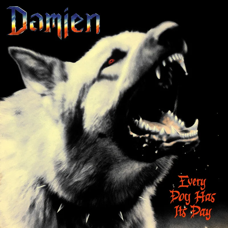 Damien - Every Dog Has Its Day [CD]