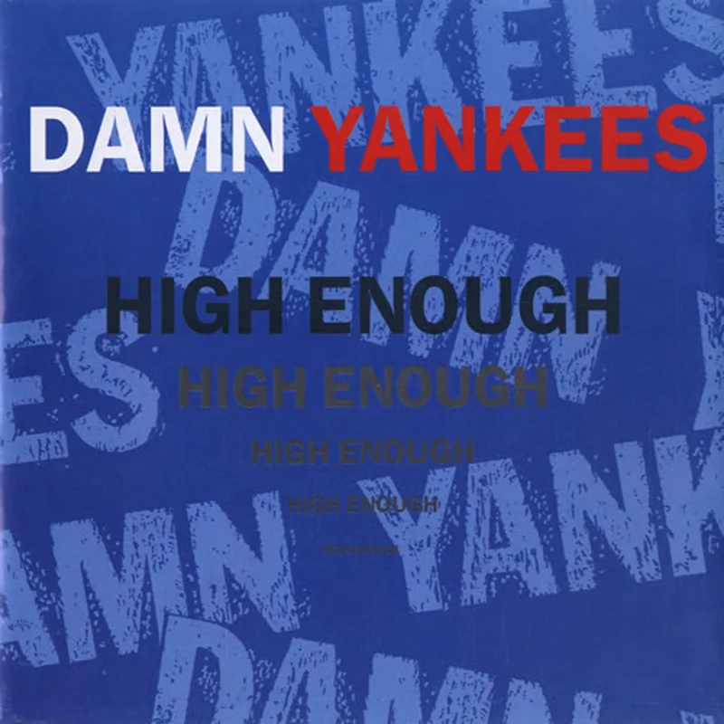 Damn Yankees High Enough German 7" vinyl