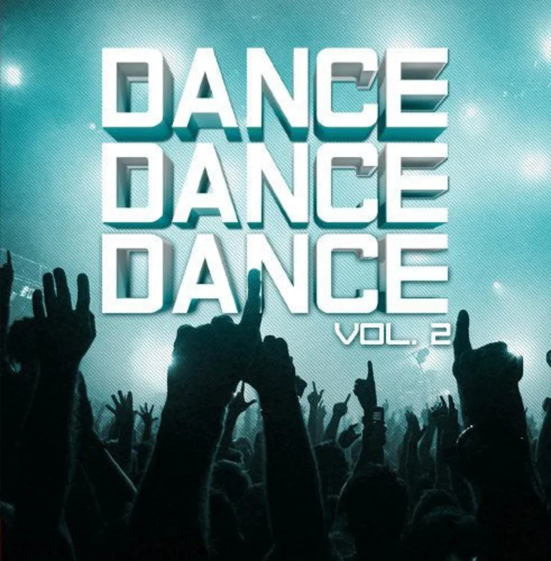 Dance Dance Dance 2 / Var - Dance Dance Dance 2 / Various [CD]