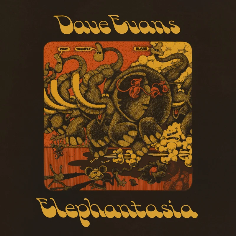 Dave Evans Elephantasia