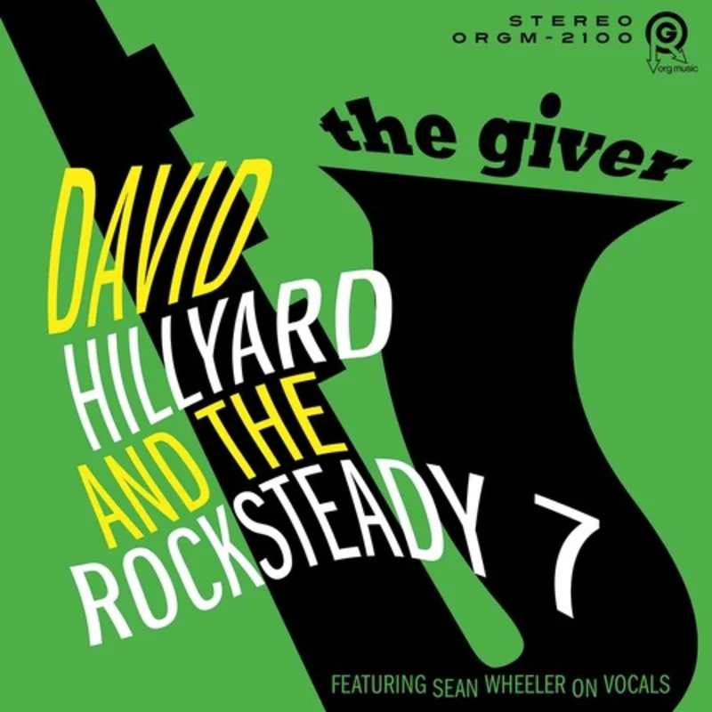 David Hillyard & The Rocksteady 7 - The Giver [LP]