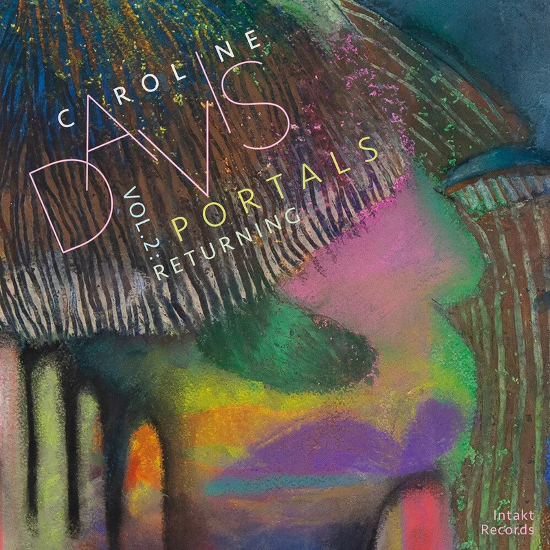 Davis, Caroline - Portals Volume 2: Returning [CD]