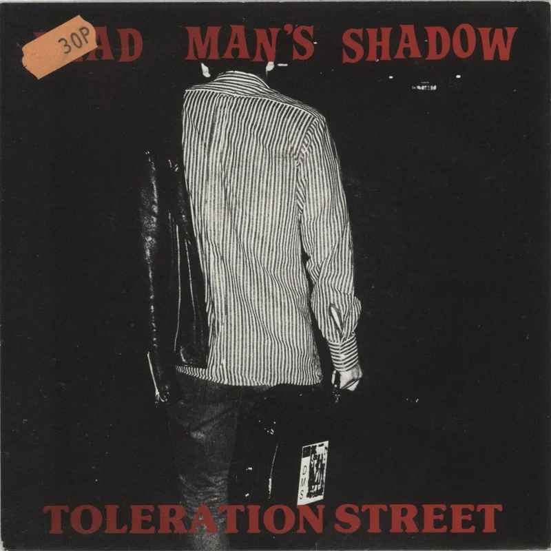 Dead Mans Shadow Toleration Street / In My Dreams UK 7" vinyl
