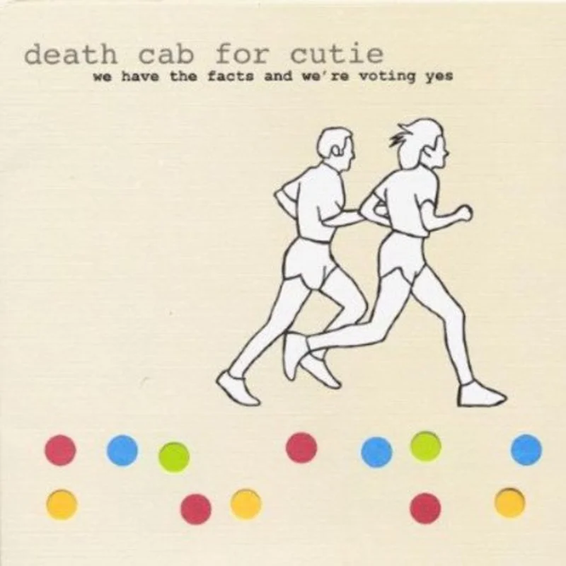 Death Cab for Cutie - We Have The Facts and We're Voting Yes [CD]