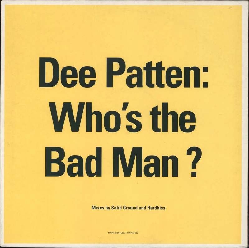 DEE PATTEN Who's The Bad Man UK 12" vinyl