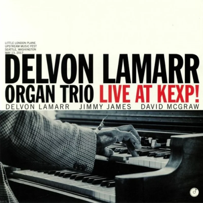 Delvon LaMarr Organ Trio Live At KEXP!