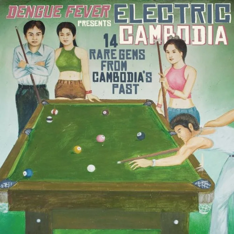 Dengue Fever - Dengue Fever Presents: Electric Cambodia [CD]