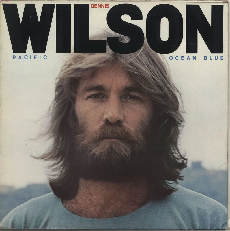 Dennis Wilson Pacific Ocean Blue - 2nd UK Vinyl LP