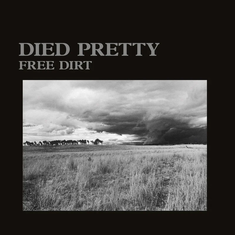 Died Pretty Free Dirt