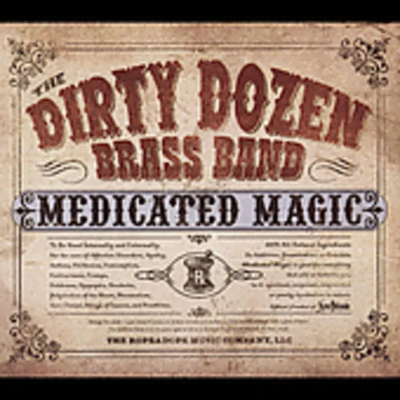 Dirty Dozen Brass Band - Medicated Magic [CD]