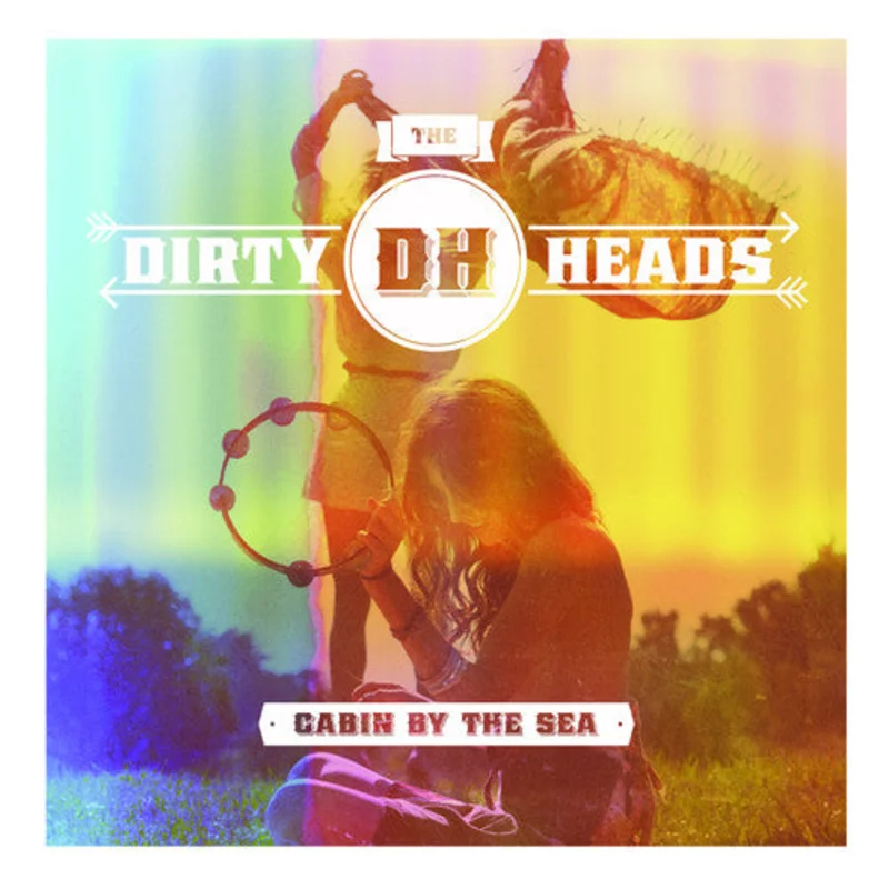 Dirty Heads - Cabin By the Sea [CD]