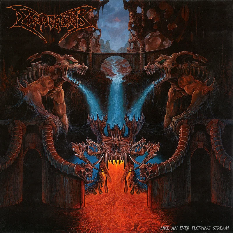 Dismember Like An Ever Flowing Stream