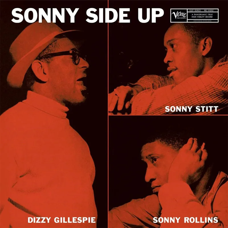 Dizzy Gillespie, Sonny Stitt, Sonny Rollins Sonny Side Up