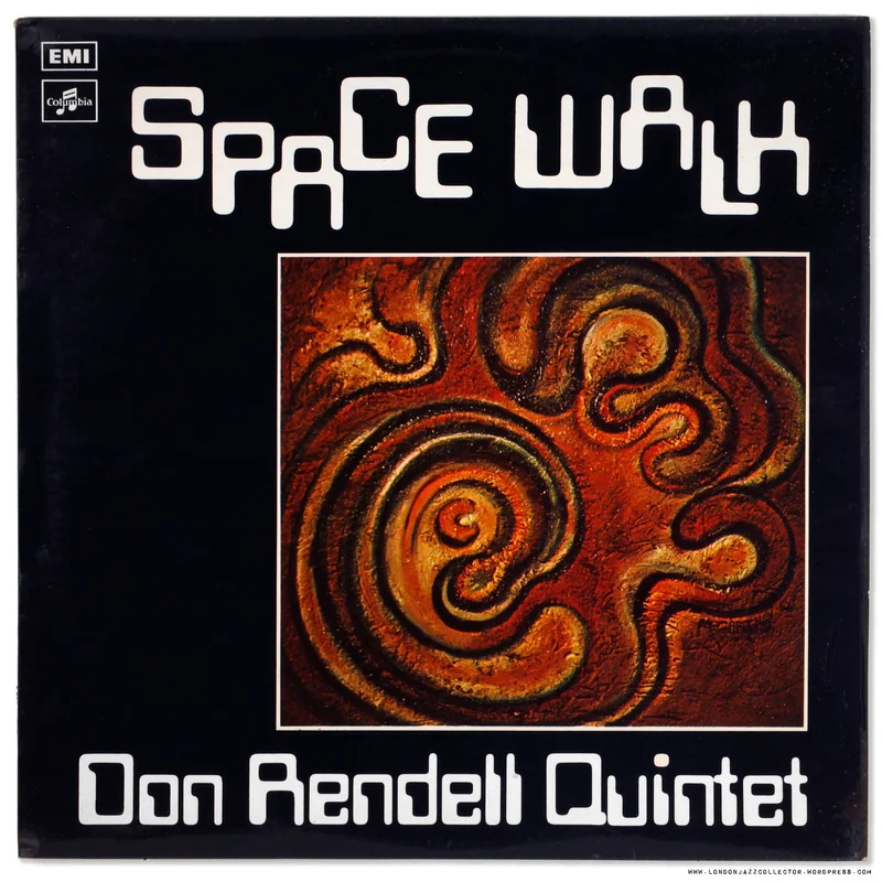 Don Rendell Quintet  Space Walk