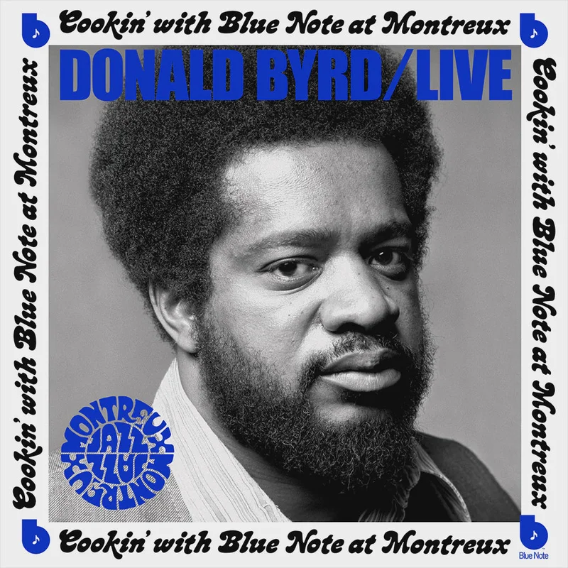 Donald Byrd  Cookin' With Blue Note At Montreux