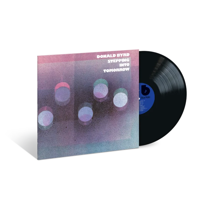 Donald Byrd: Stepping Into Tomorrow (Blue Note Classic Vinyl Series) 1LP
