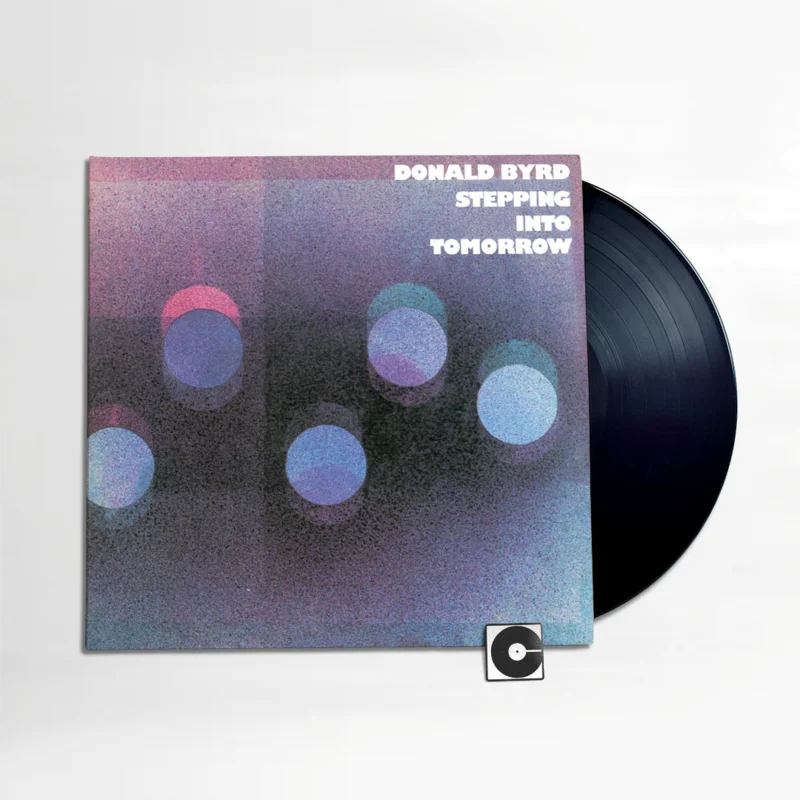 Donald Byrd - "Stepping Into Tomorrow"