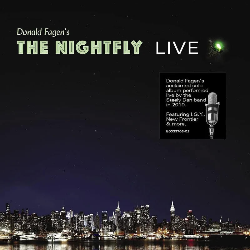 Donald Fagen  Donald Fagen's The Nightfly Live