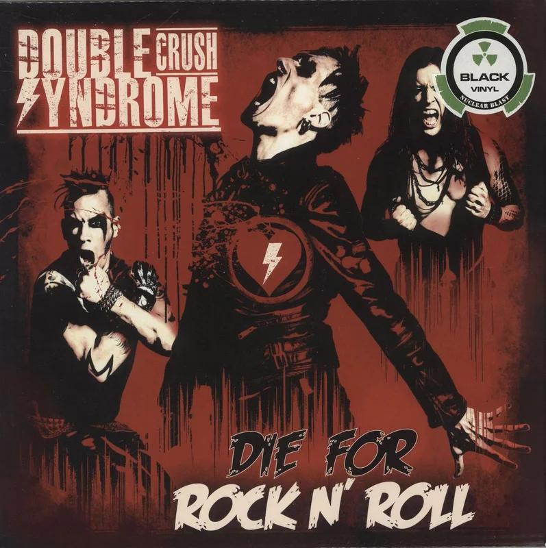Double Crush Syndrome Die For Rock N' Roll - Black Vinyl - Sealed UK Vinyl LP
