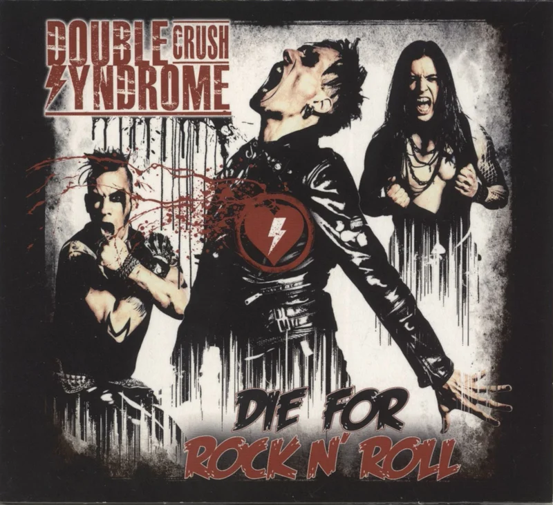 Double Crush Syndrome Die For Rock N' Roll German CD album