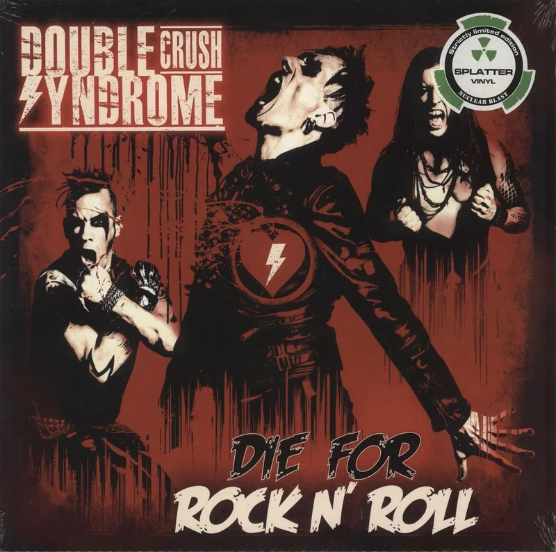 Double Crush Syndrome Die For Rock N' Roll - Red with White Splatter Vinyl - Sealed UK Vinyl LP