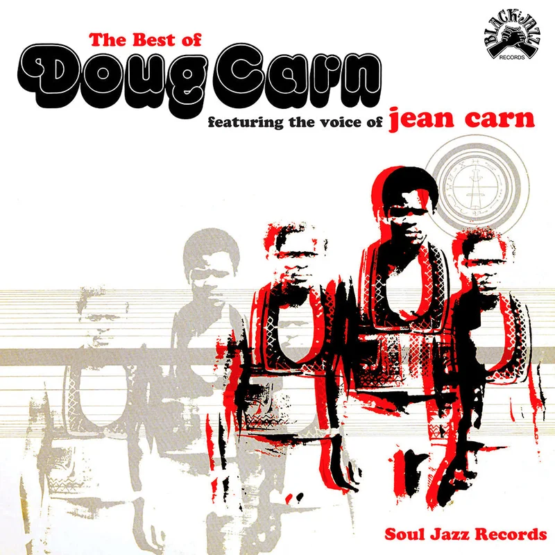 Doug Carn The Best of Doug Carn (Soul Jazz Records)