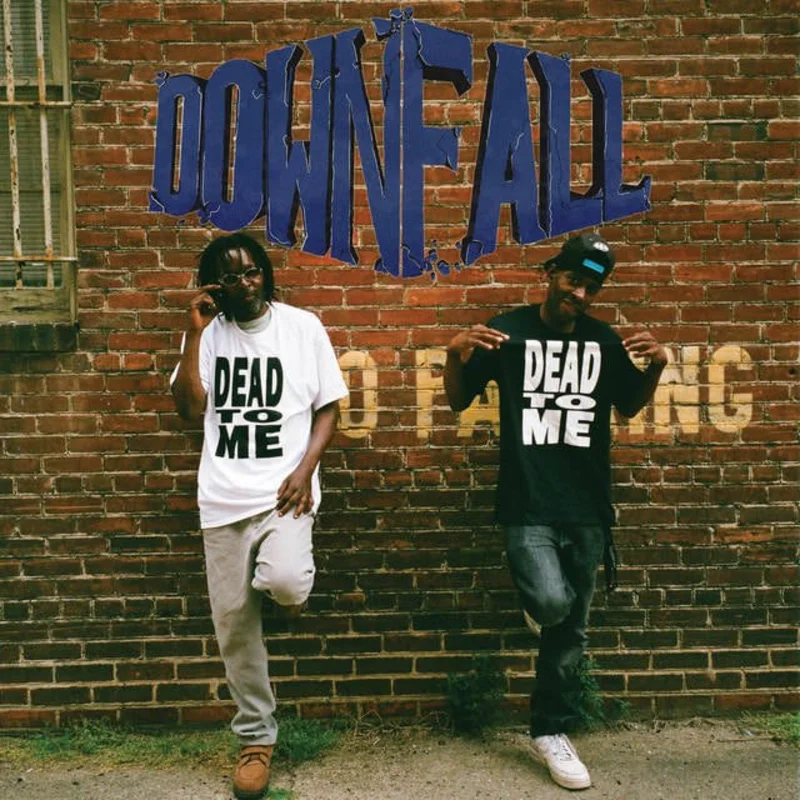 Downfall - "Dead To Me"