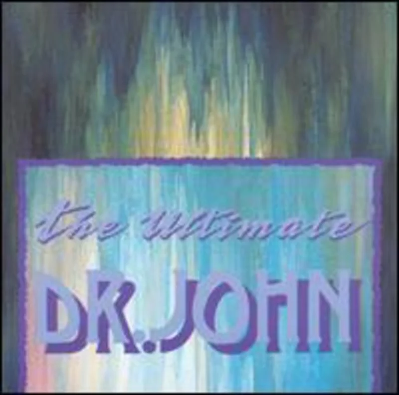 Dr. John - Ultimate Dr John [CD]