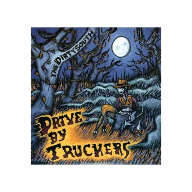 Drive-By-Truckers  The Dirty South (2-LP)