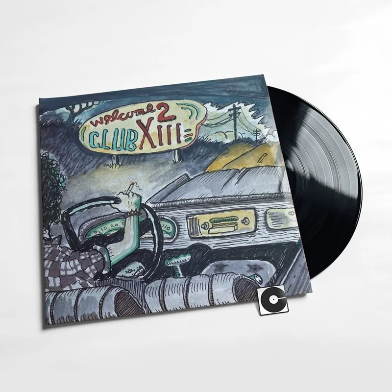 Drive-By Truckers - "Welcome 2 Club XIII"