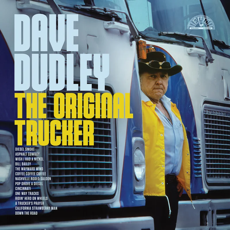 Dudley, Dave - The Original Trucker [CD]