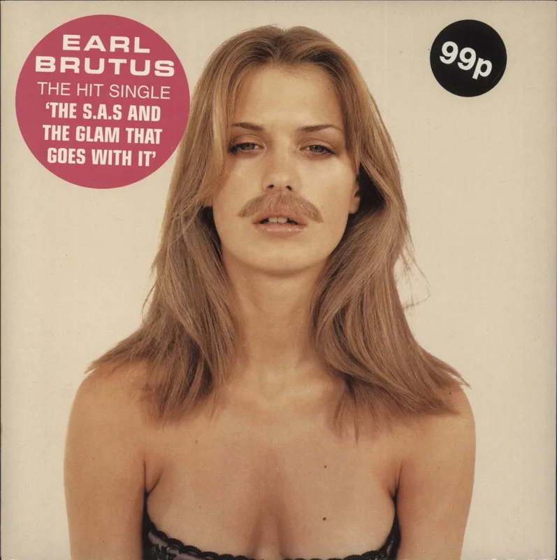 Earl Brutus The S.A.S. And The Glam That Goes With It UK 7" vinyl