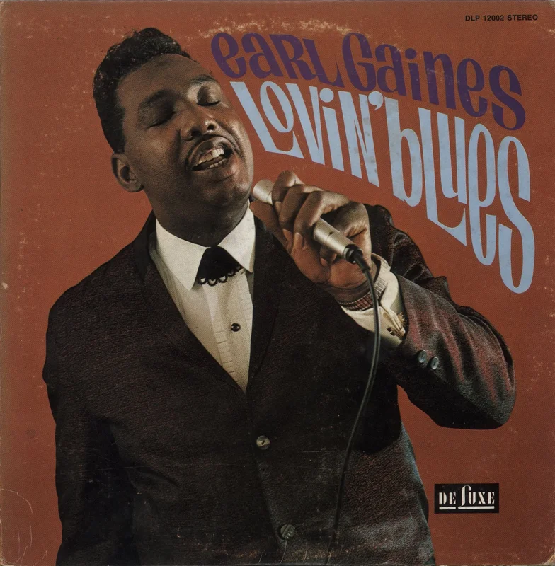 Earl Gaines Lovin' Blues - 1st US Vinyl LP
