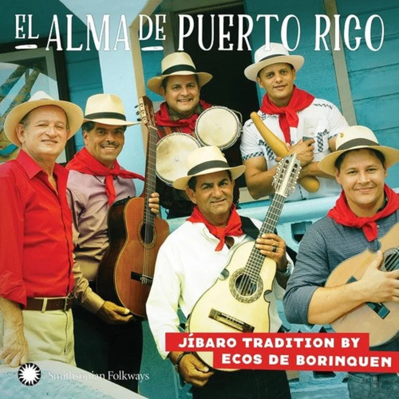 Ecos De Borinquen - El Alma De Puerto Rico: Ja-Baro Tradition By Ecos De Borinquen [CD]