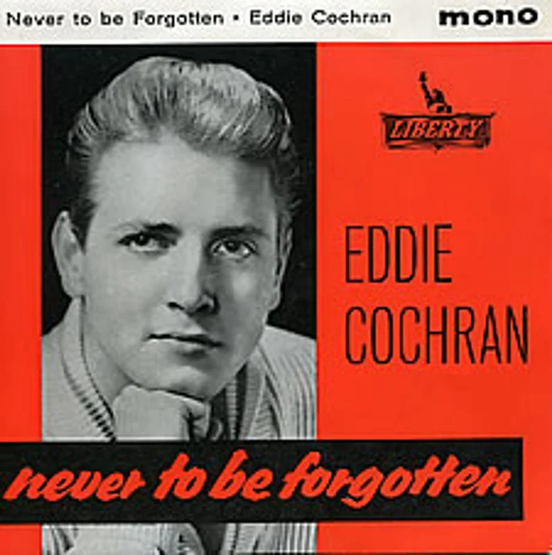 Eddie Cochran Never To Be Forgotten UK 7" vinyl
