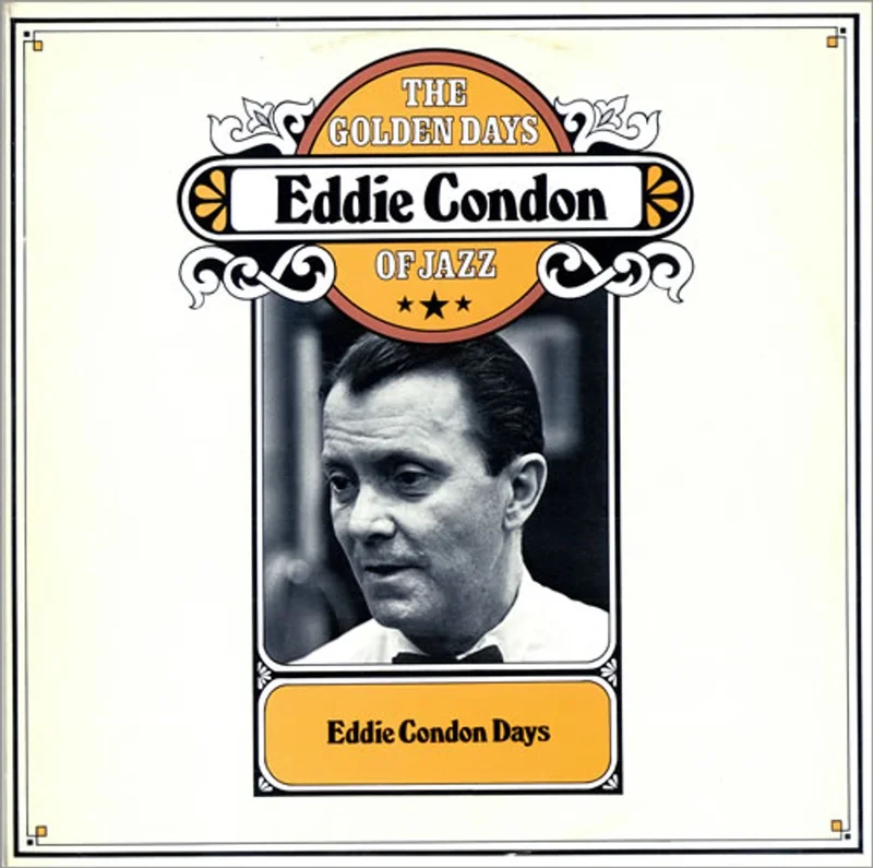 Eddie Condon The Golden Days Of Jazz Dutch 2-LP vinyl set