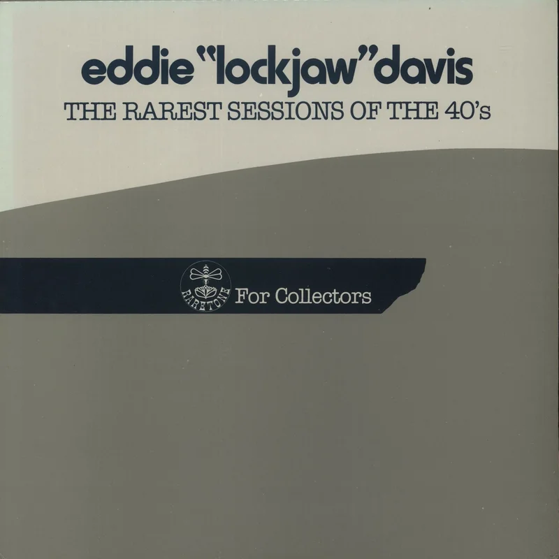 Eddie 'Lockjaw' Davis The Rarest Sessions Of The 40's Italian Vinyl LP
