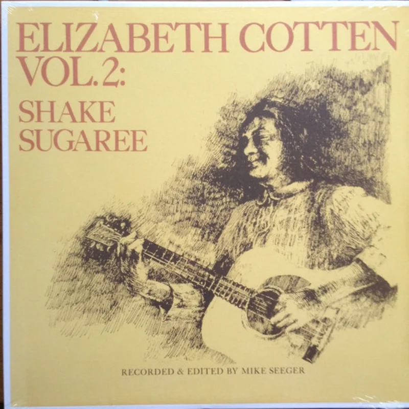 Elizabeth Cotten Vol. 2: Shake Sugaree (VG+/VG+)