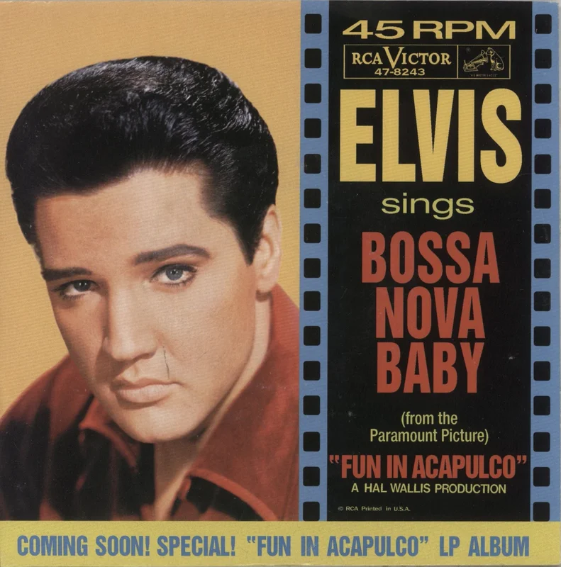 Elvis Presley Bossa Nova Baby US 7" vinyl