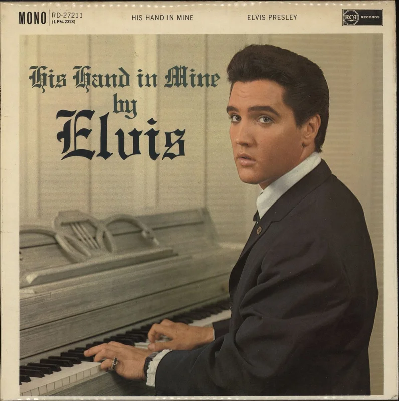 Elvis Presley His Hand In Mine - 2nd - EX UK Vinyl LP