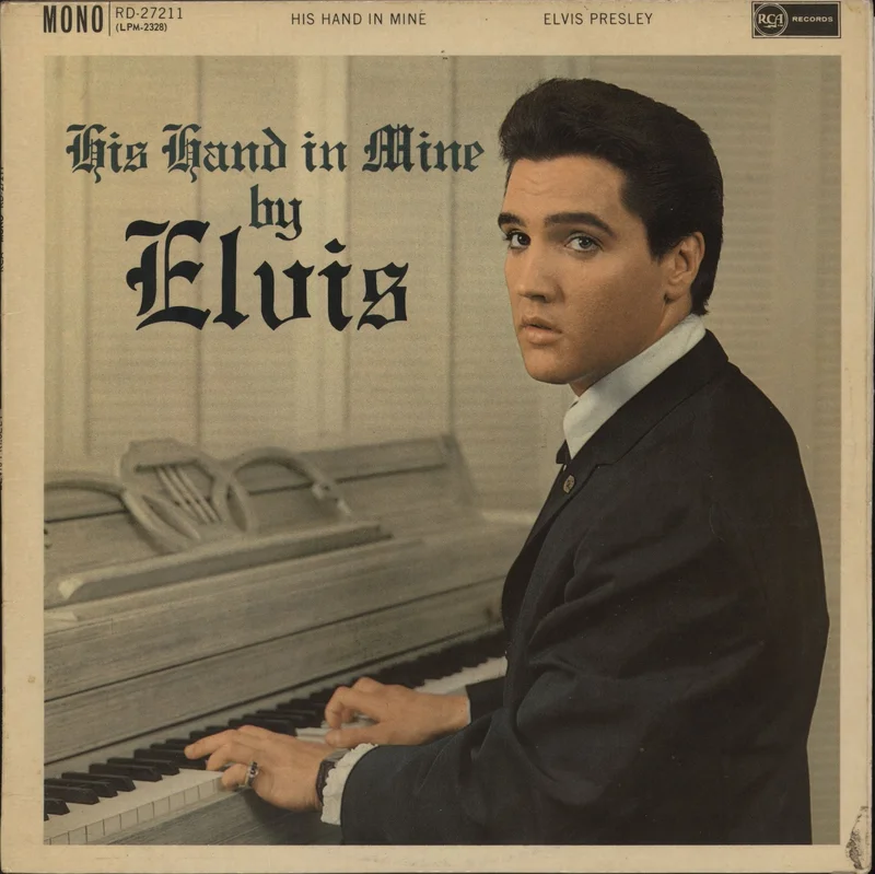 Elvis Presley His Hand In Mine - 2nd - VG UK Vinyl LP